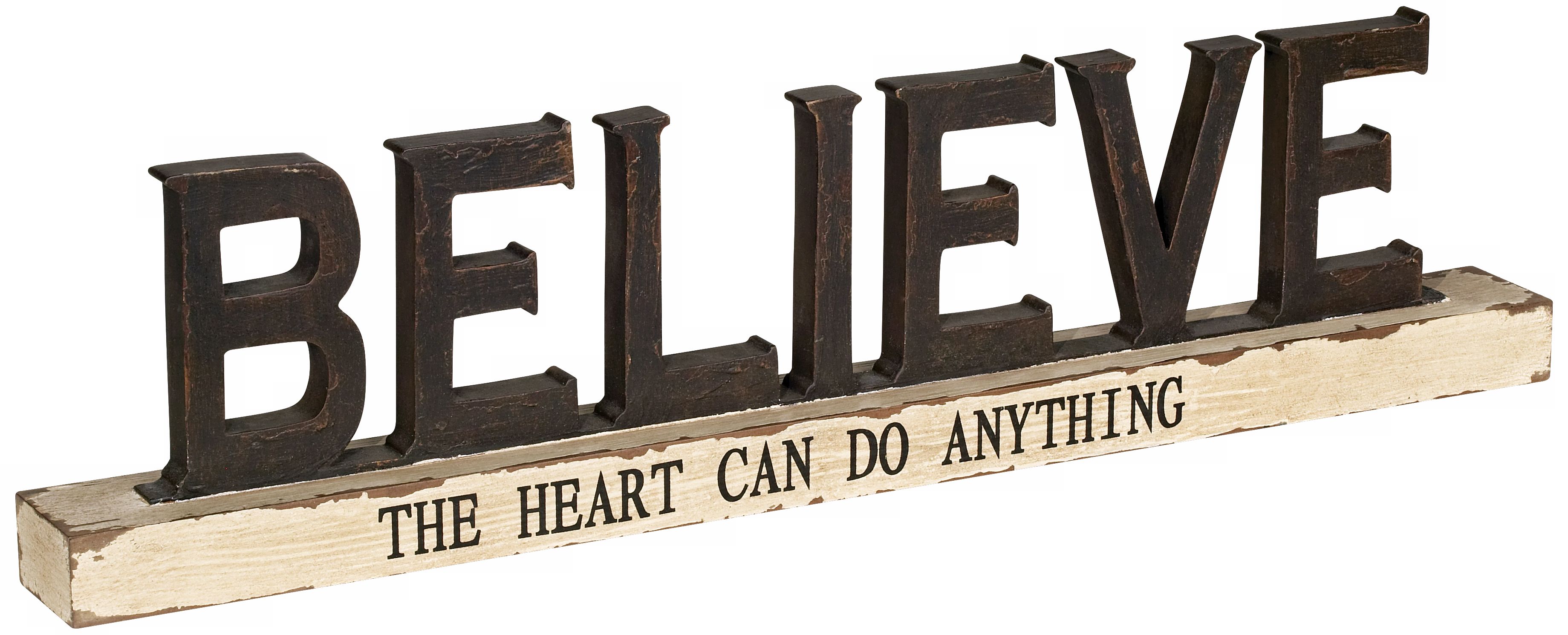 Believe Distressed Finish Tablestop Sign