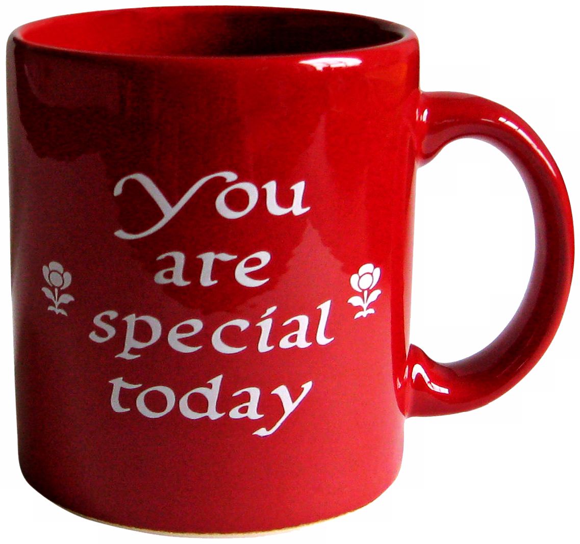 "You are Special Today" Red Mug