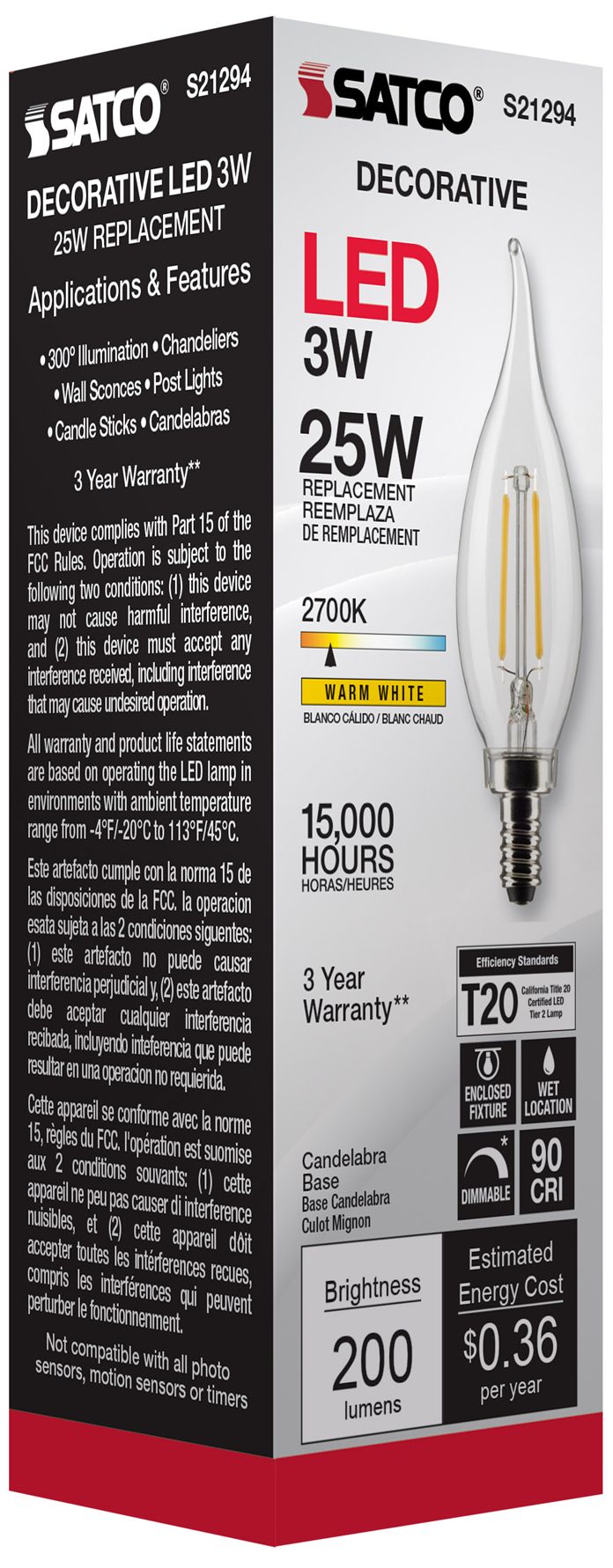 25W Equivalent Satco Clear 3W LED Dimmable Candelabra CA10 6-Pack