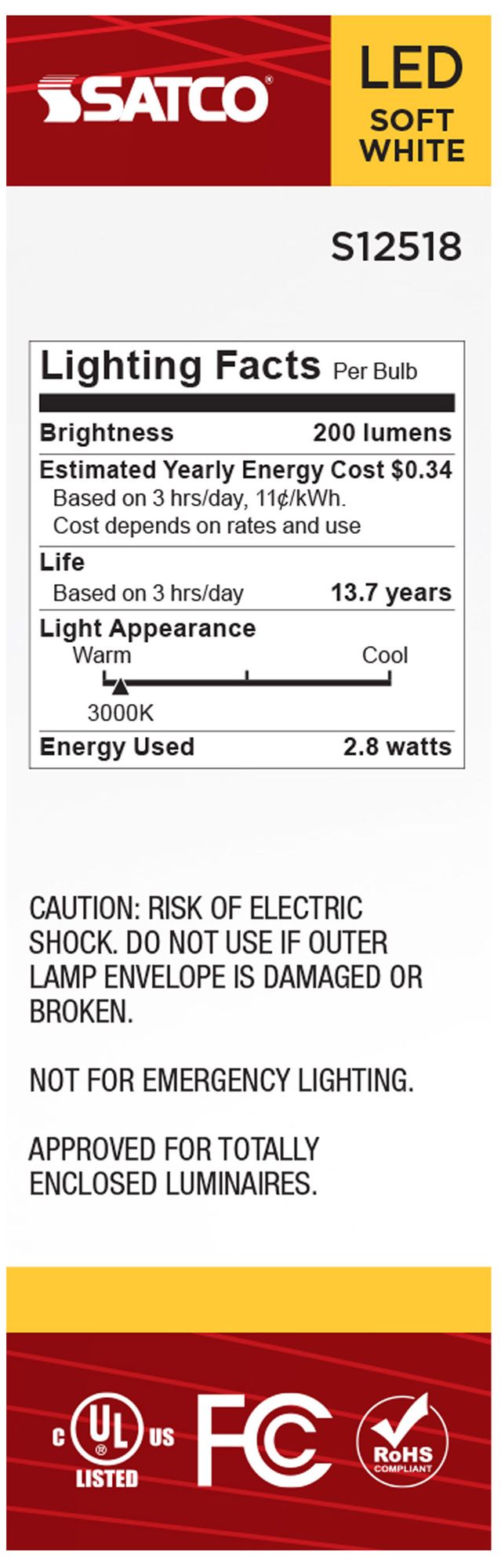 25W Equivalent T6 2.8W 3000K LED Dimmable Candelabra Bulb by Satco