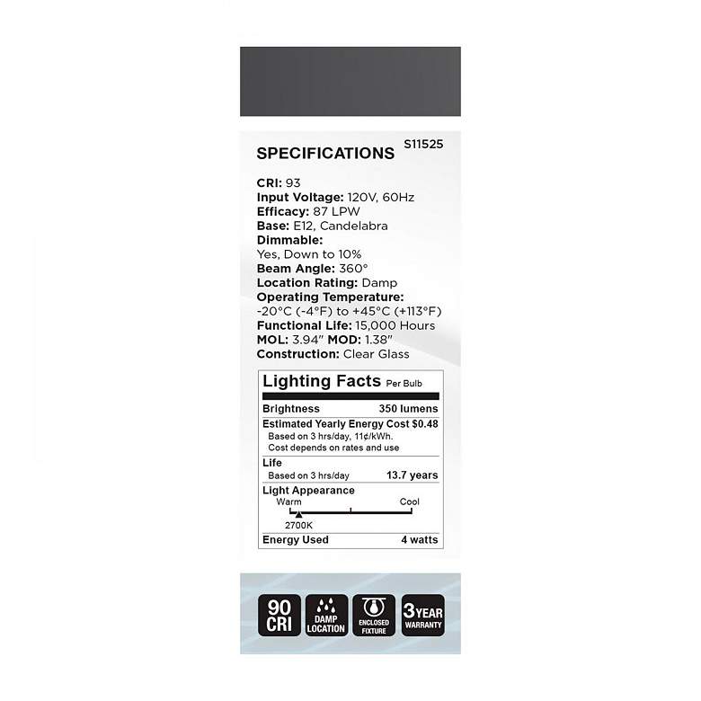 Image 5 40W Equivalent 4W Candelabra Base E12 Dimmable LED Bulb by Satco more views