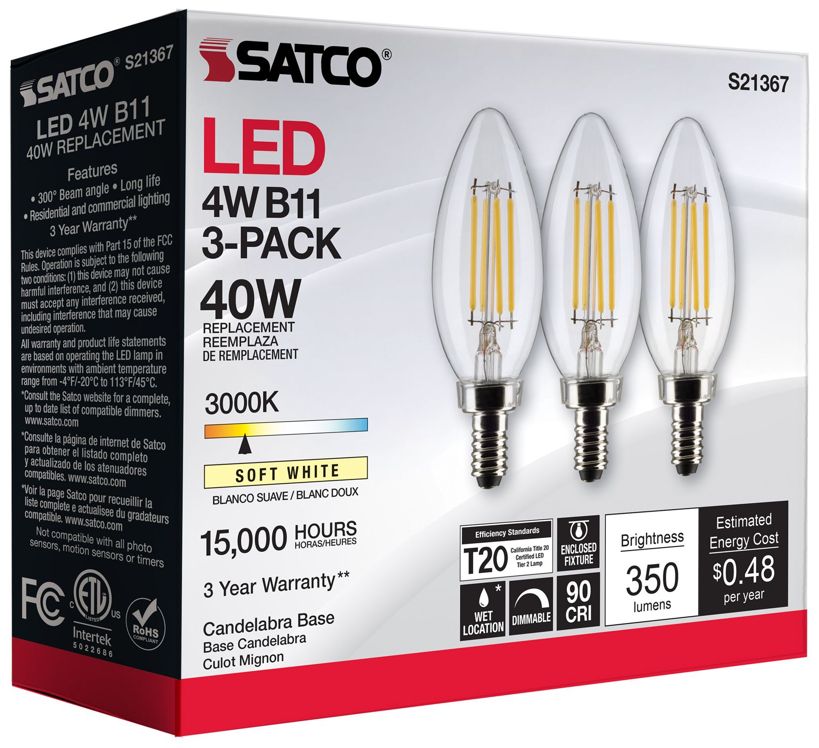 40W Equivalent Satco Clear 4W LED Dimmable Candelabra B11 6-Pack