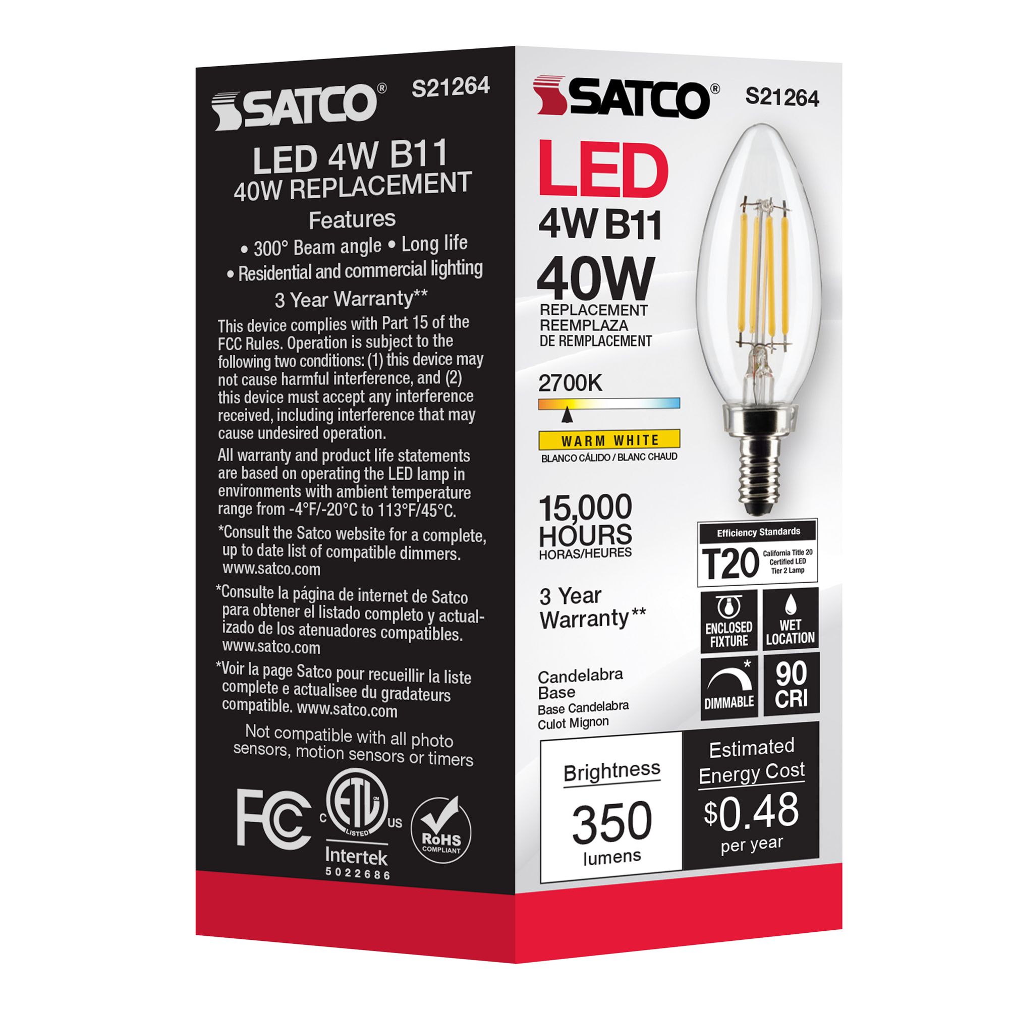 40W Equivalent Satco Clear 4W LED Dimmable Candelabra B11 in scene