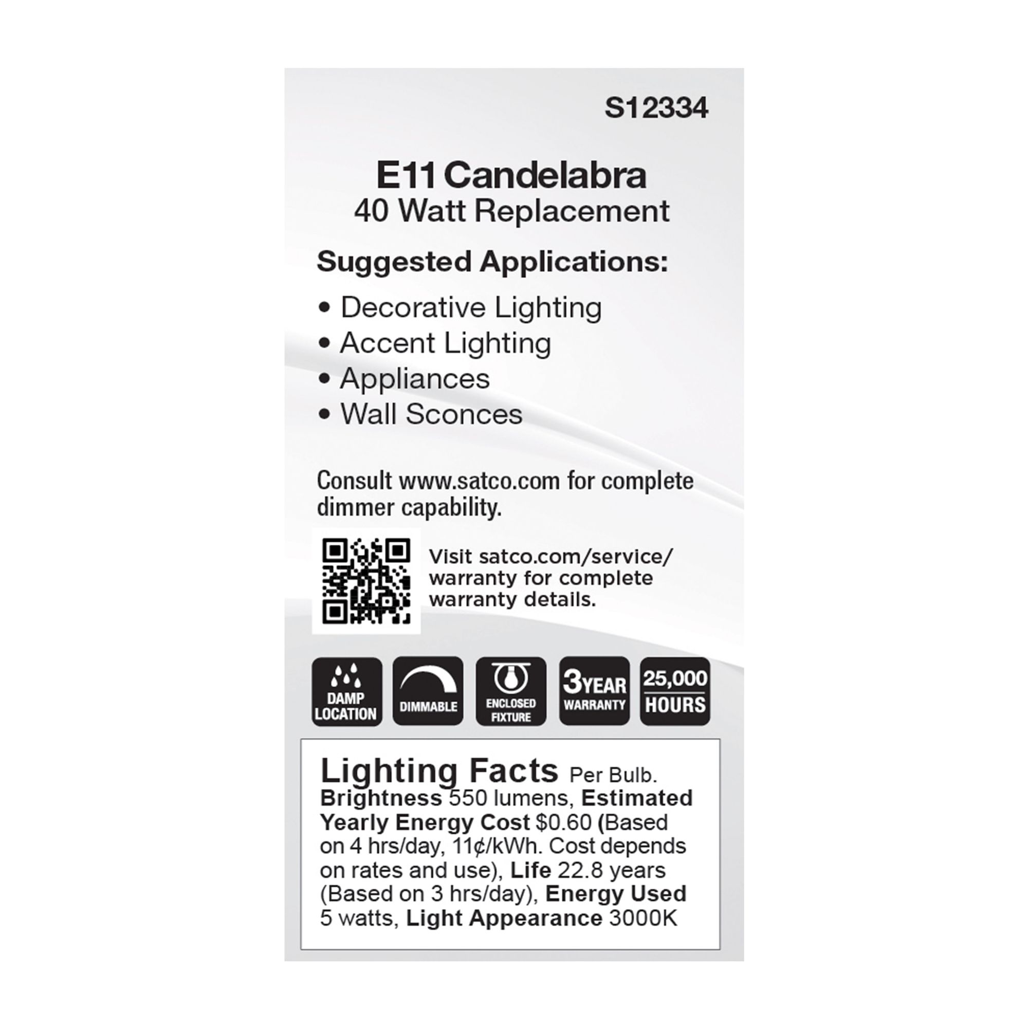 Image 5 40W Equivalent Satco Clear 5W LED Dimmable Mini-Candelabra more views