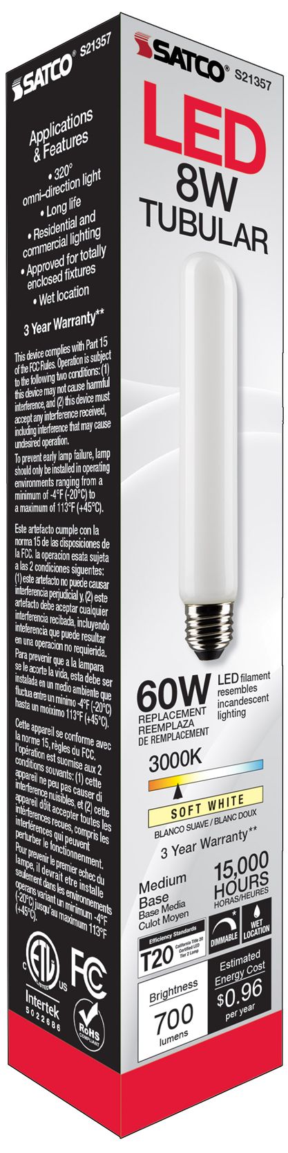 60W Equivalent 8W Dimmable Standard White T9 LED Tube Bulb by Satco
