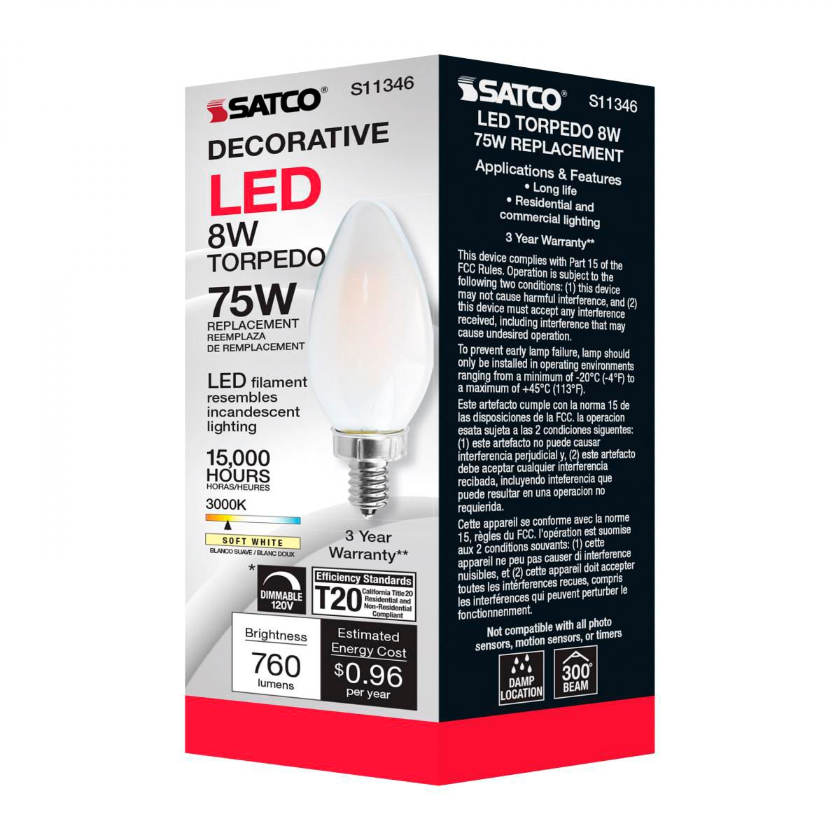75W Equivalent Torpedo 8W LED Dimmable Frosted Candelabra Bulb by Satco in scene