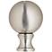 Brushed Nickel Finish 1 3/4" Ball Lamp Shade Finial