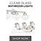 Clear Glass Bathroom Lights