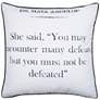 Dann Foley 24" x 24 Angelou Quote and Gray Velvet Double Sided Pillow