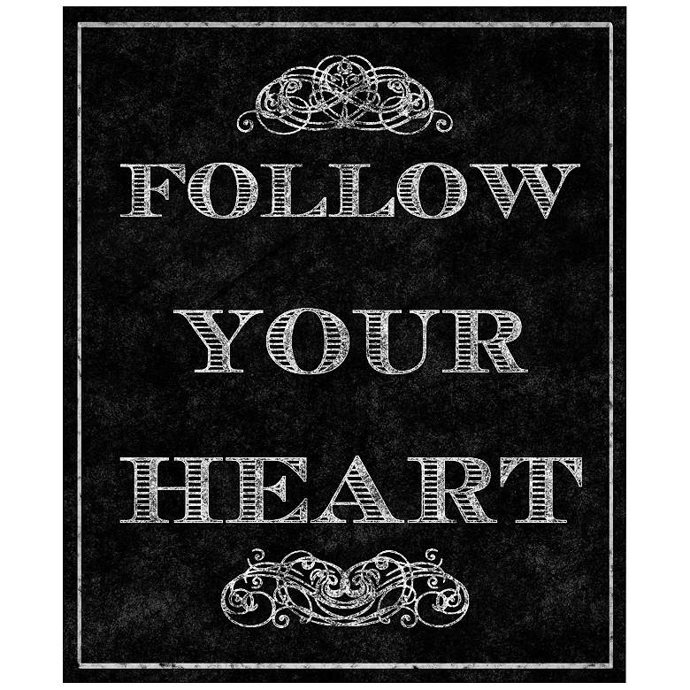 Image 1 Follow Your Heart Vintage 20 inch High Canvas Wall Art