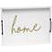 "Home" White Wash Decorative Wood Serving Tray with Handles