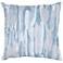 Kristina Rain Blue 22" Square Decorative Pillow