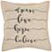Nourison Natural Dream Love Hope Beli 18" Square Indoor Throw Pillow