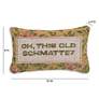 4_Oh, This Old Schmatte 15"x 9" Decorative Pillow more views