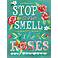 Stop and Smell The Roses 24" High Canvas Wall Art