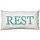 White and Teal Rest 21" x 11" Decorative Lumbar Pillow