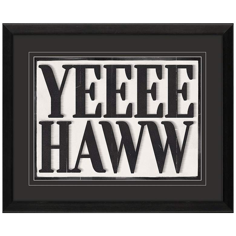 Image 1 Yeeee Haww 22"W x 18"H Framed Art