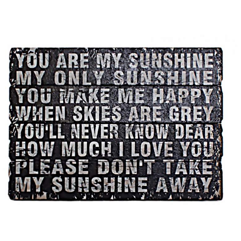 Image 1 You Are My Sunshine 27 1/2 inch Distressed Wooden Wall Art